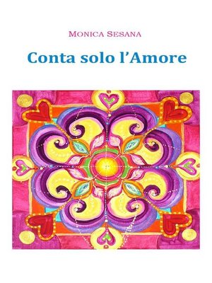 cover image of Conta solo l'Amore